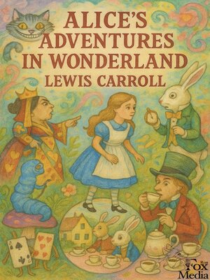 cover image of Alice's Adventures in Wonderland